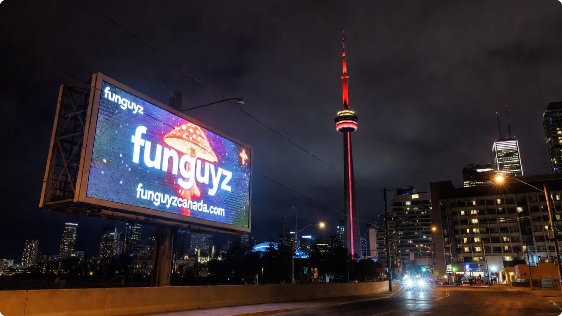 Funguyz magic mushrooms dispensary billboard in front of CN Tower